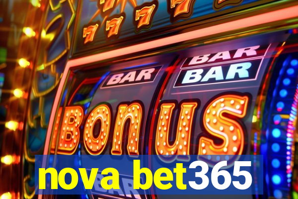 nova bet365